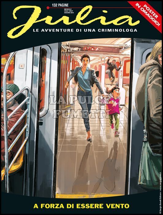JULIA #   249: A FORZA DI ESSERE VENTO + POSTER
